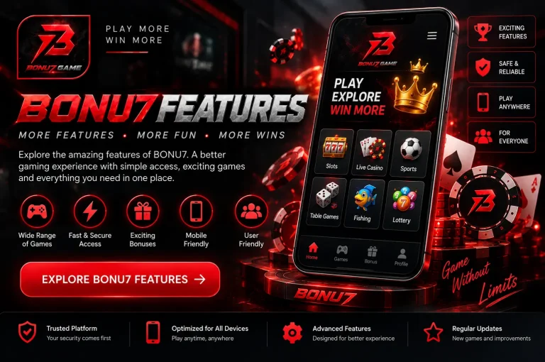 BONU7 FEATURES